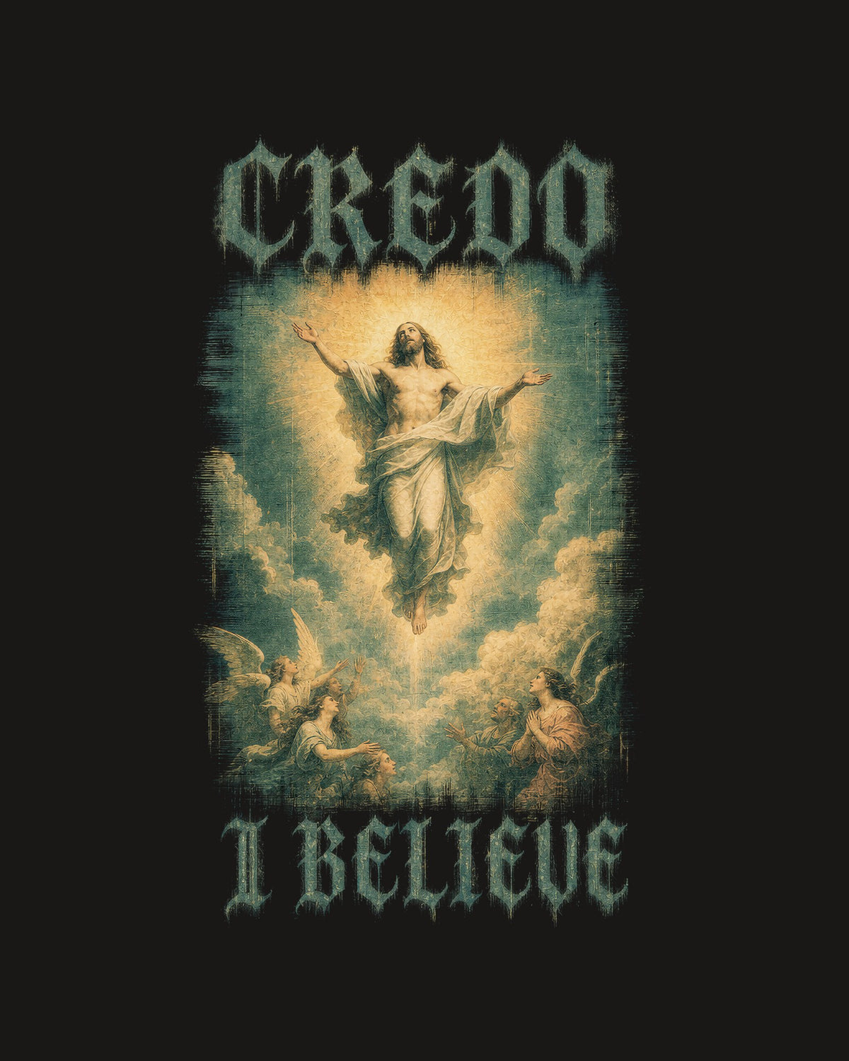 Back print: the Ascension between CREDO and I BELIEVE.